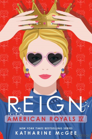 American Royals Iv: Reign [KSIĄŻKA]