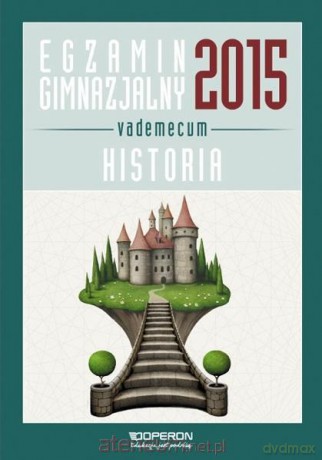 Vademecum 2015 Gimnazjum Historia [KSIĄŻKA]