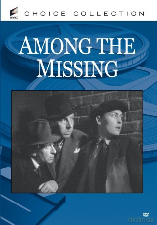 Among The Missing [DVD]