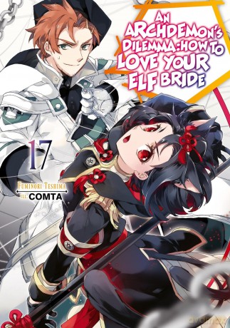 An Archdemons Dilemma How to Love Your Elf Bride Volume 17 Light Novel [KSIĄŻKA]