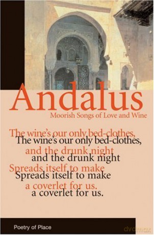 Andalus Poetry Of Place [KSIĄŻKA]