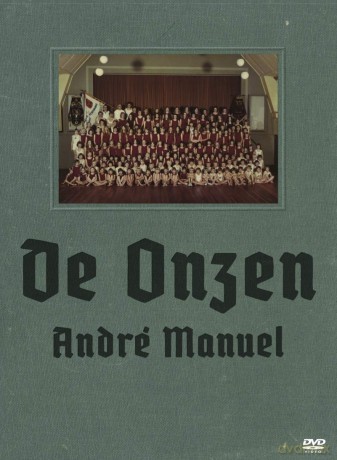 AndrŠ Manuel - De Onzen [DVD]