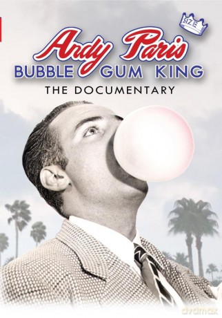 Andy Paris: Bubblegum King [DVD]