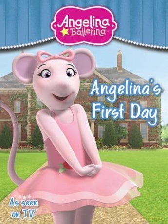 Angelina Ballerina Angelinas First Day [KSIĄŻKA]