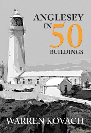 Anglesey In 50 Buildings [KSIĄŻKA]