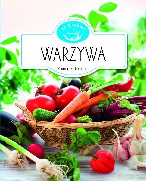 W kuchni - Warzywa [KSIĄŻKA]