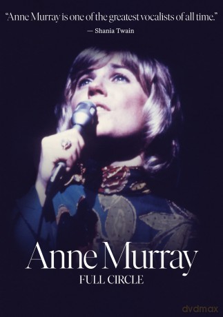 Anne Murray: Full Circle [DVD]
