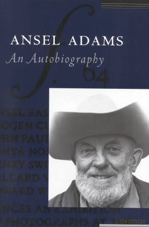 Ansel Adams An Autobiography [KSIĄŻKA]