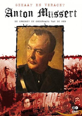 Anton Mussert - Gehaat En Veracht [2DVD]