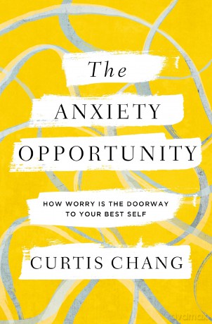 Anxiety Opportunity [KSIĄŻKA]