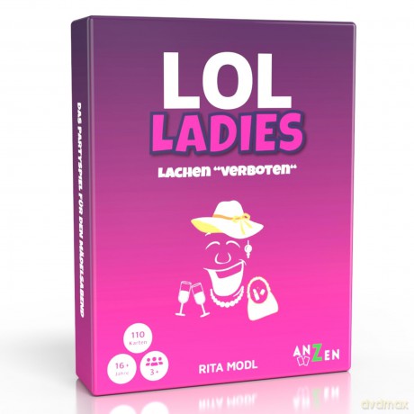 ANZEN - LOL LADIES - Lachen "verboten
