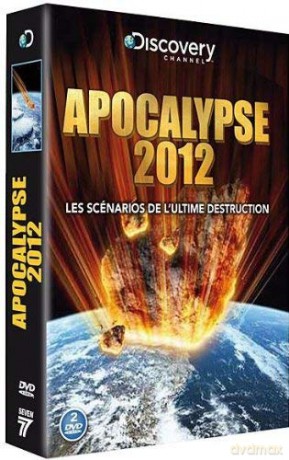 Apocalypse 2012 - Les Scenarios De Fin Du Monde Les Plus Realistes [2DVD]