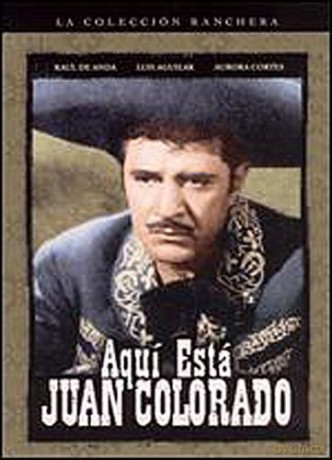 Aqui Esta Juan Colorado [DVD]