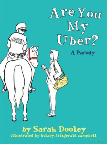 Are You My Uber [KSIĄŻKA]