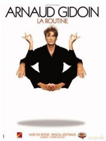 Arnaud Gidoin - La Routine [DVD]