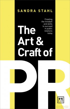 Art and Craft of PR [KSIĄŻKA]