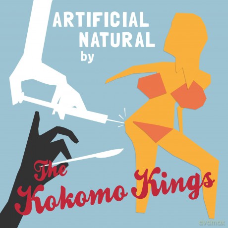 Kokomo Kings,The: Artificial Natural (Lim.Ed.) [Winyl]