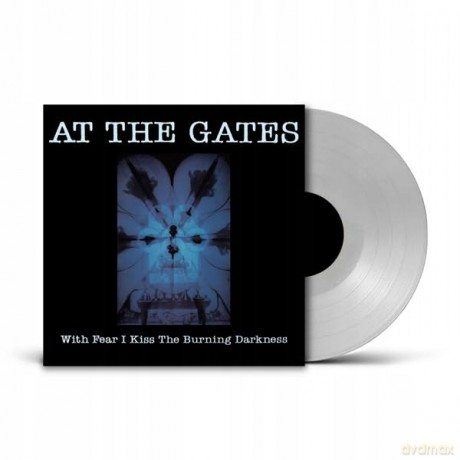 At The Gates-With Fear I Kiss The Burning Darkness (Phd Exclusive Clear Vinyl): At The Gates-With Fear I Kiss The Burning Darkness (Phd Exclusive Clear) [Winyl]