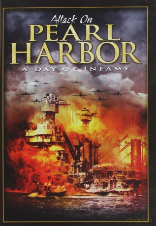 Attack On Pearl Harbor: A Day Of Infamy [DVD]