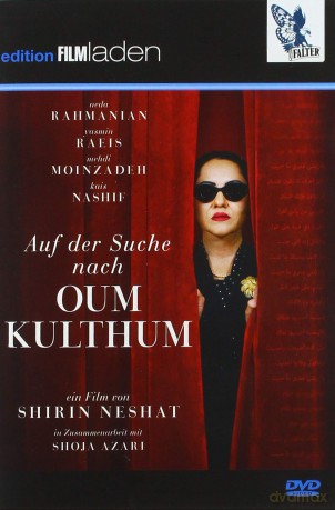 Auf der Suche nach Oum Kulthum [DVD]