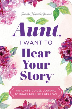 Aunt I Want to Hear Your Story [KSIĄŻKA]