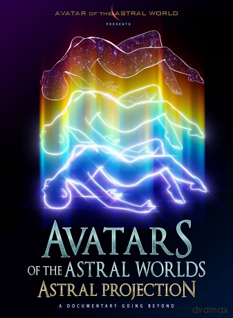 Avatars Of The Astral Worlds [DVD]
