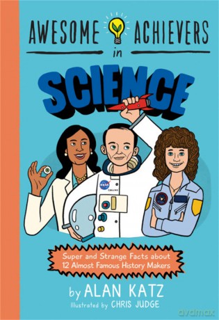 Awesome Achievers in Science [KSIĄŻKA]