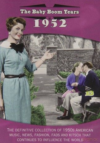 Baby Boom Years: 1952 [DVD]