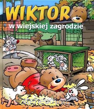 Wiktor w wiejskiej zagrodzie [KSIĄŻKA]