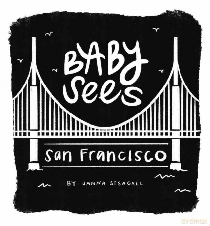 Baby Sees San Francisco [KSIĄŻKA]