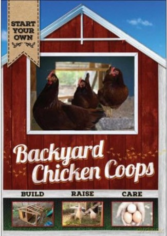 Backyard Chicken Coops [DVD]