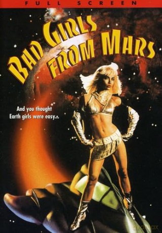 Bad Girls From Mars [DVD]