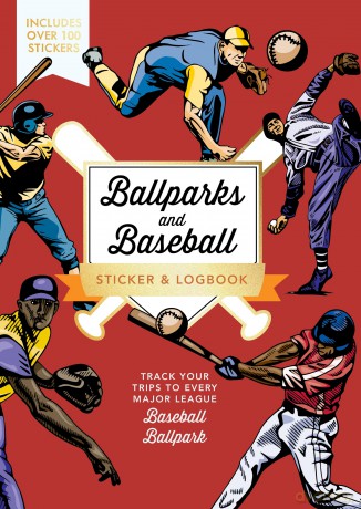 Ballparks and Baseball Sticker Logbook [KSIĄŻKA]