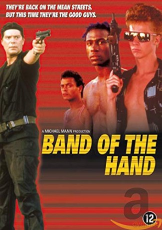 Band Of The Hand [DVD]