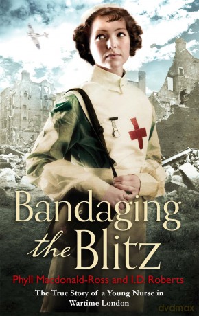 Bandaging the Blitz [KSIĄŻKA]