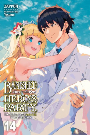 Banished from the Heros Party I Decided to Live a Quiet Life in the Countrysid [KSIĄŻKA]