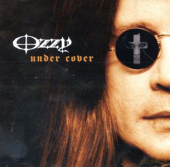 Ozzy Osbourne: Under Cover [CD]
