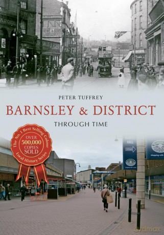 Barnsley District Through Ti [KSIĄŻKA]