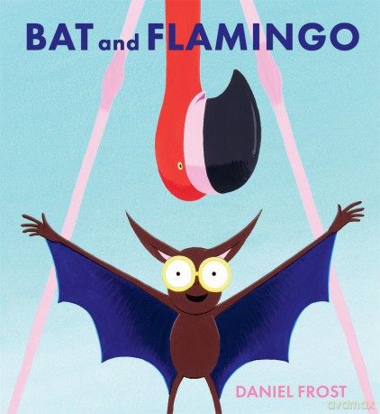 Bat and Flamingo [KSIĄŻKA]