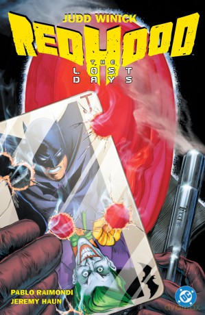 Batman Red Hood The Lost Days 2025 Edition [KSIĄŻKA]