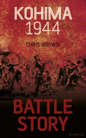 Battle Story Kohima 1944 [KSIĄŻKA]