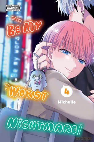Be My Worst Nightmare Vol. 4 [KSIĄŻKA]