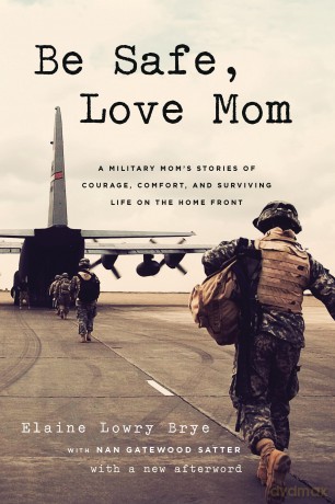 Be Safe Love Mom [KSIĄŻKA]