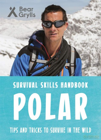 Bear Grylls Survival Polar [KSIĄŻKA]