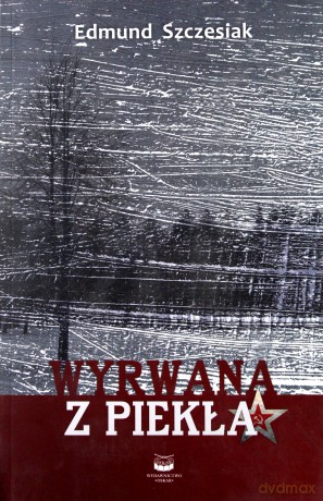 Wyrwana z piekła [KSIĄŻKA]