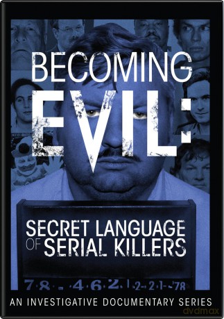 Becoming Evil: Secret Language Of Serial Killers [2DVD]