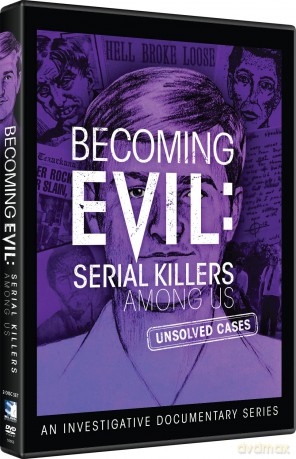Becoming Evil: Serial Killers Among Us [2DVD]