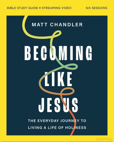 Becoming Like Jesus Bible [KSIĄŻKA]
