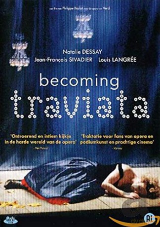 Becoming Traviata [DVD]
