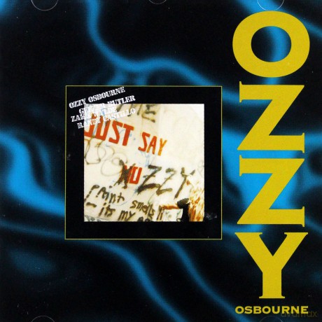 Ozzy Osbourne: Just Say Ozzy [CD]